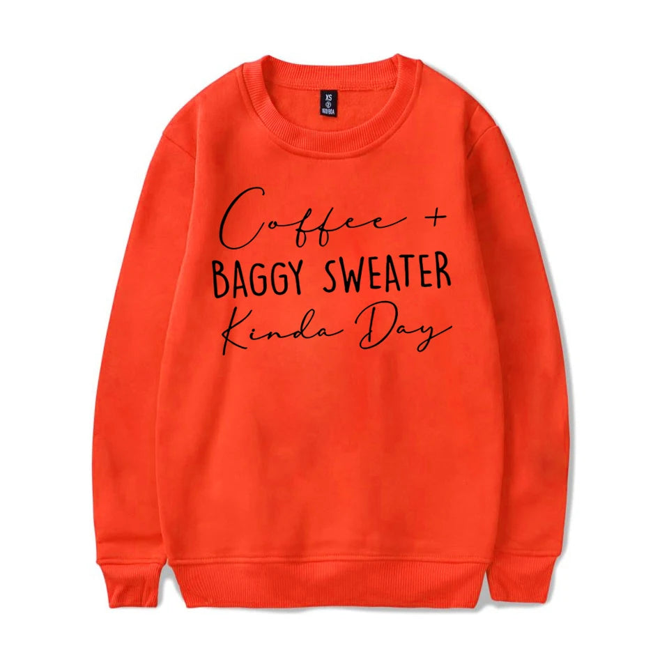 Coffee Baggy Sweater Kinda Day Letter Print Sweatshirts Round Neck Long Sleeves Ladies Casual Pullovers Plus Size Sweatshirt