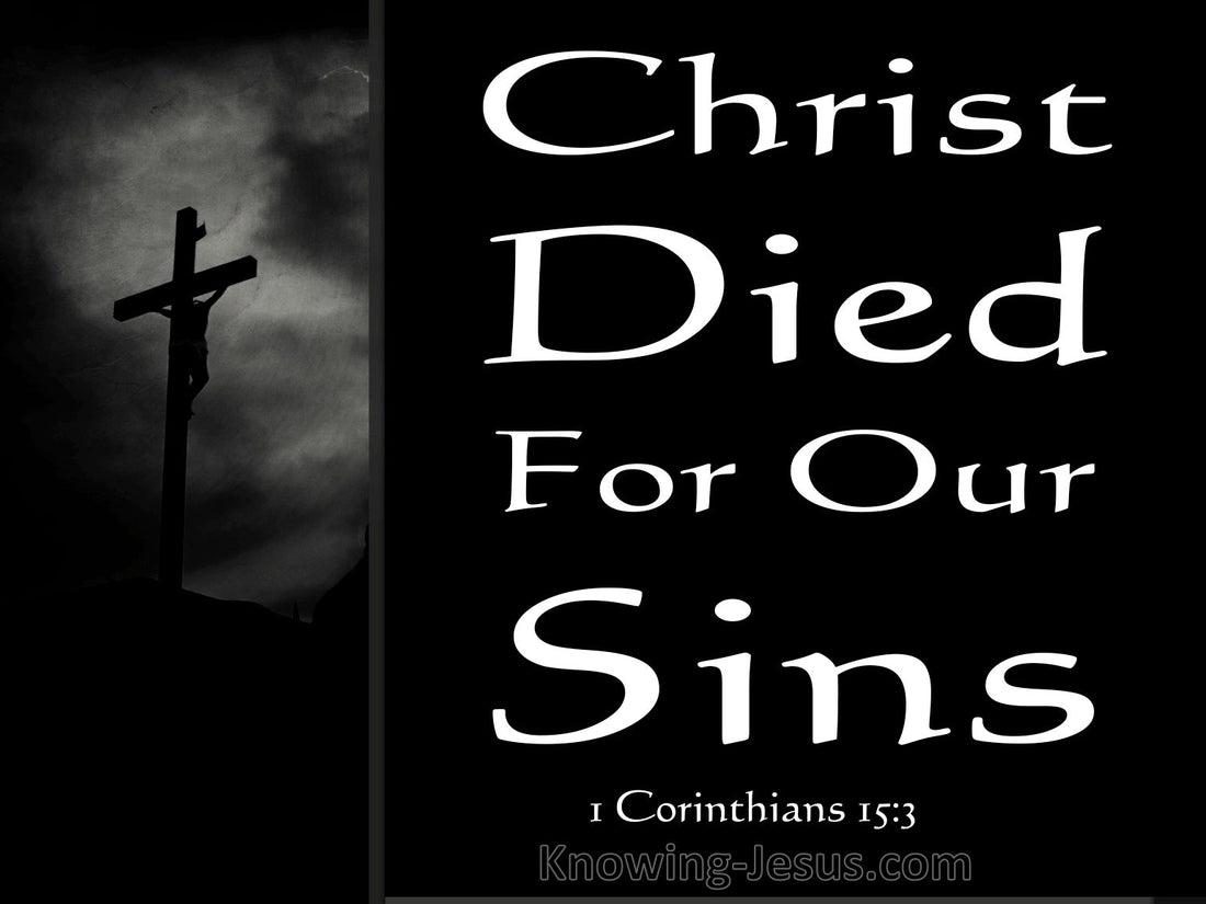 Christ died for our sins