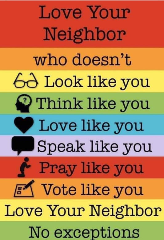 Love thy neighbor