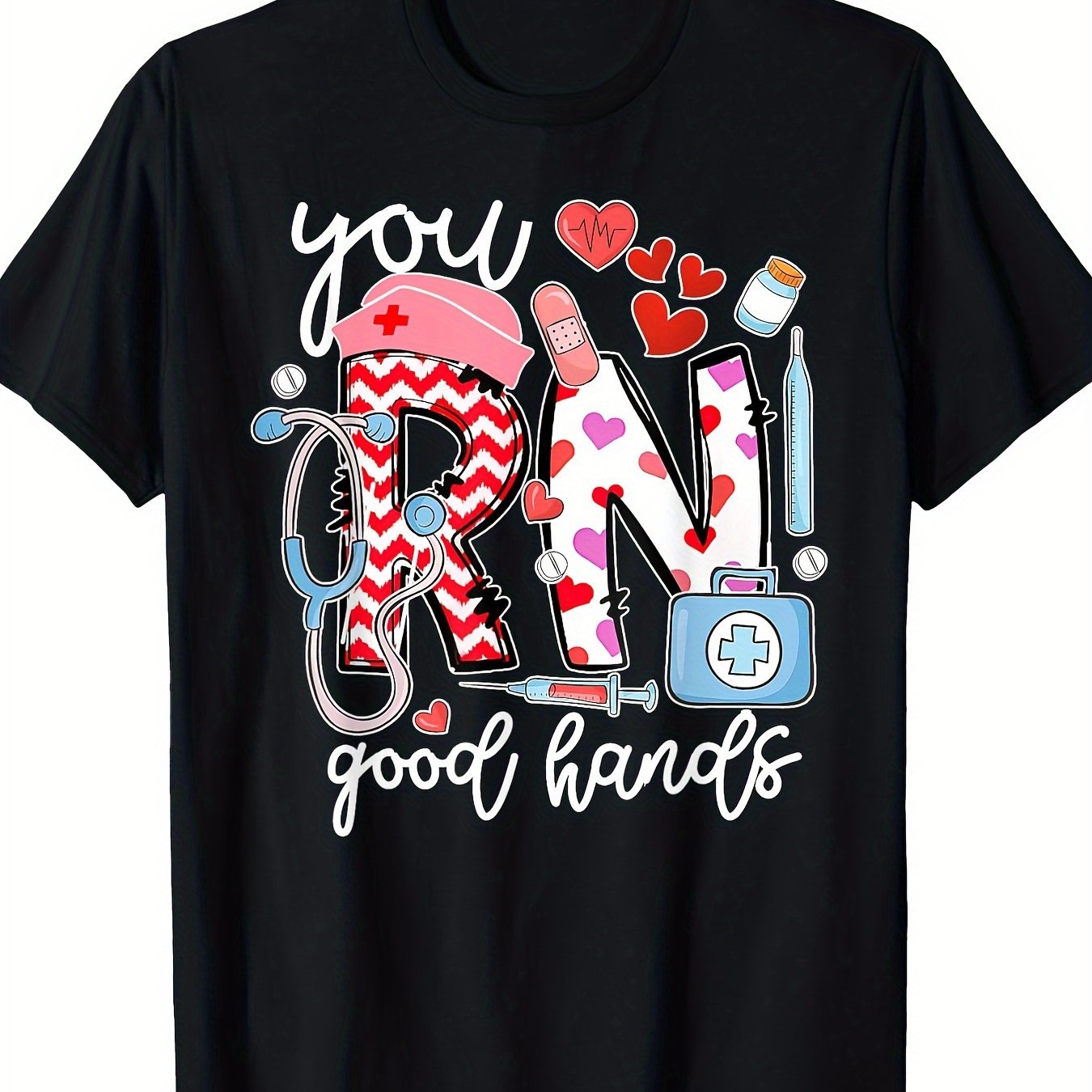 You RN Good Hands Cute Nurse Nursing Student Graduation T-Shirt-100% Cotton - 220g