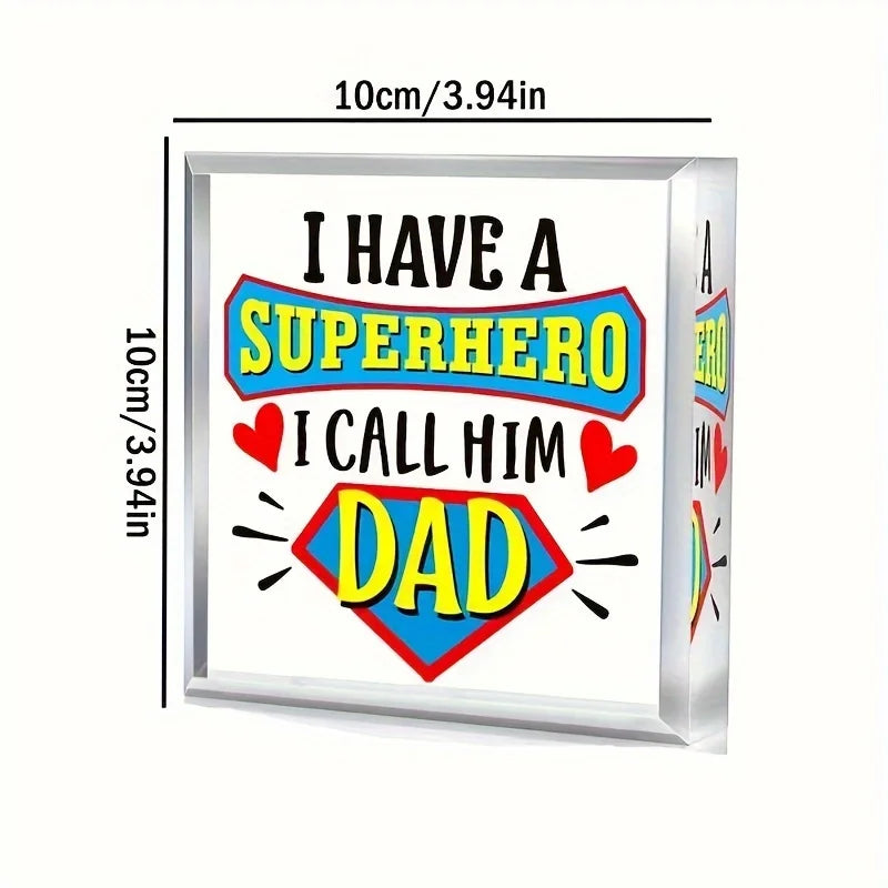 1pc, Father's Day Keepsake Gift For Dad, I Have A Hero, I Call Him Dad, Gifts For Dad From Son Daughter, Gift For Dad Grandpa