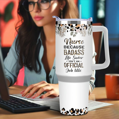 1pc, 40oz Insulated Nurse Tumbler - Keeps Drinks Scorching Hot or Icy Cold for Hours - Durable, BPA-Free, Easy to Clean, and Perfect Gift for Women Nurses, Nurse Practitioners, and Nursing Students on Christmas, Appreciation,