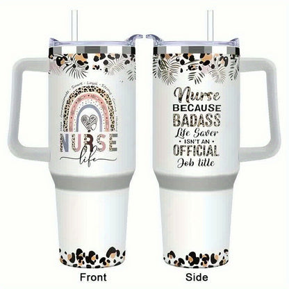 1pc, 40oz Insulated Nurse Tumbler - Keeps Drinks Scorching Hot or Icy Cold for Hours - Durable, BPA-Free, Easy to Clean, and Perfect Gift for Women Nurses, Nurse Practitioners, and Nursing Students on Christmas, Appreciation,